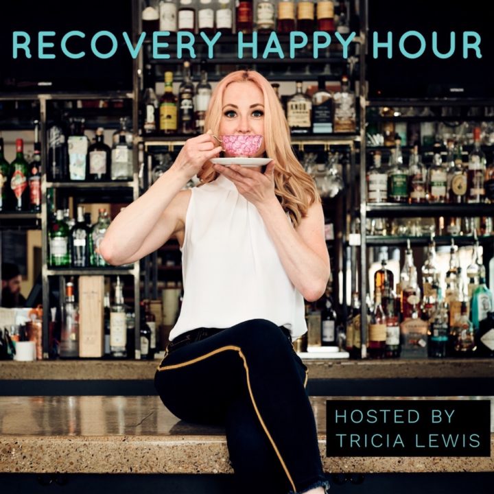 "Recovery Happy Hour. Hosted by Tricia Lewis" Image of Tricia Lewis sipping from a teacup. 