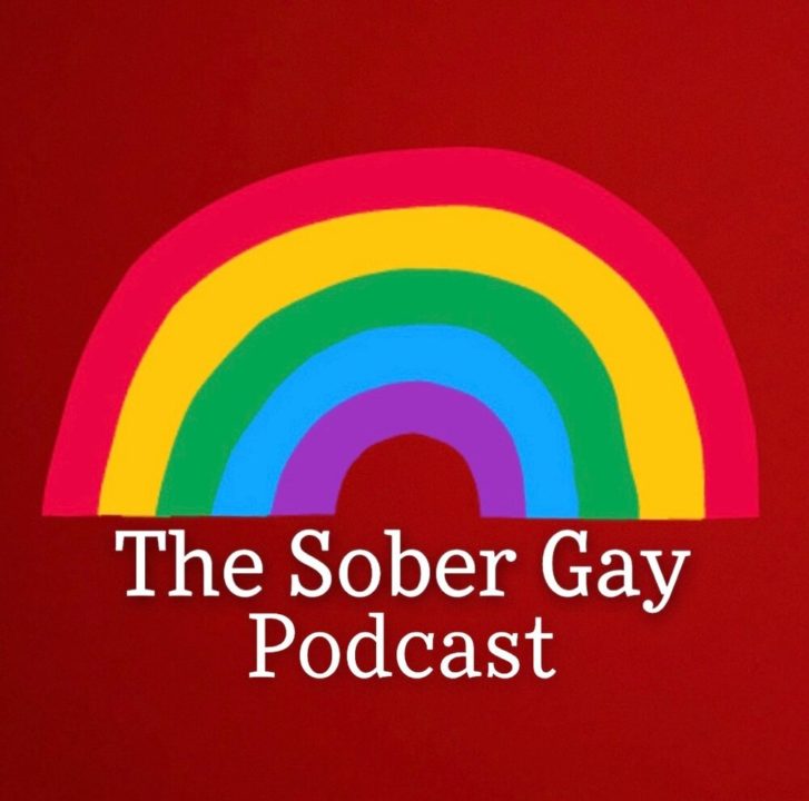 "The Sober Gay Podcast" Rainbow drawing over maroon background