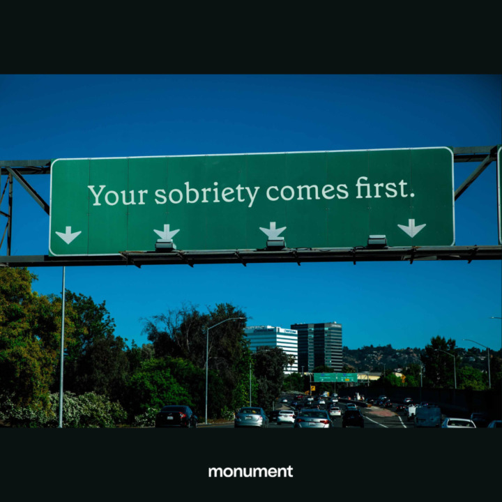 Freeway sign that says "Your sobriety is more important"