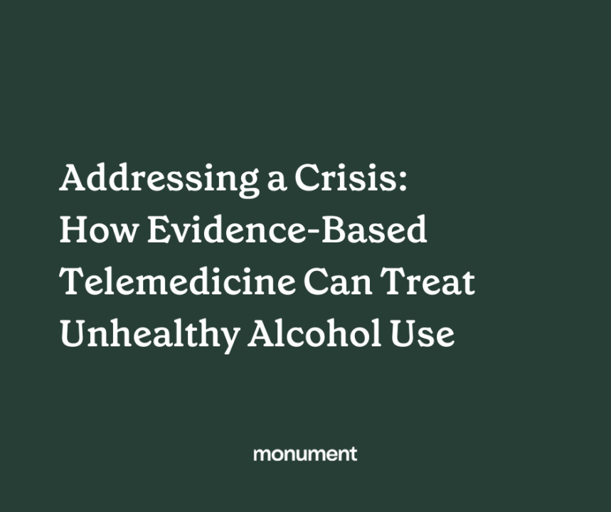 "Addressing a Crisis: How Evidence-Based Telemedicine Can Treat Unhealthy Alcohol Use"